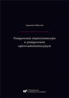 Postępowanie międzyinstancyjne w postępowaniu.... Autor: Agnieszka Ziółkowska. SmakLiter.pl Okładka książki Postępowanie międzyinstancyjne w postępowaniu...