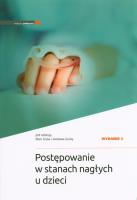 Postępowanie w stanach nagłych u dzieci w.2. Autor: M. Gruba, J. Gucwa. SmakLiter.pl Okładka książki Postępowanie w stanach nagłych u dzieci w.2