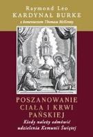 Poszanowanie Ciała i Krwi Pańskiej. Autor: Burke Raymond Leo. SmakLiter.pl Okładka książki Poszanowanie Ciała i Krwi Pańskiej