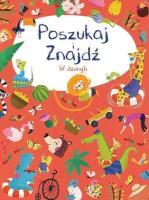 Poszukaj i znajdź. W dżungli. Autor:   Praca zbiorowa. SmakLiter.pl Okładka książki Poszukaj i znajdź. W dżungli