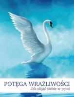 Potęga wrażliwości. Autor: Karolina Bochenek. SmakLiter.pl Okładka książki Potęga wrażliwości