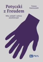 Potyczki z Freudem. Autor: Stawiszyński Tomasz. SmakLiter.pl Okładka książki Potyczki z Freudem