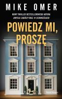 Powiedz mi, proszę. Autor: Mike Omer. SmakLiter.pl Okładka książki Powiedz mi, proszę