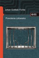 Powołanie człowieka. Autor: Johann Gottlieb Fichte. SmakLiter.pl Okładka książki Powołanie człowieka