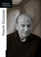 Powrót Dionizosa. Autor: Theodoros Terzopoulos. SmakLiter.pl Okładka książki Powrót Dionizosa