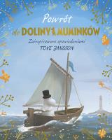Powrót do Doliny Muminków. Autor: Cinelli Amanda. SmakLiter.pl Okładka książki Powrót do Doliny Muminków