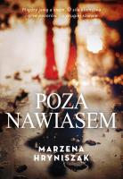 Poza nawiasem. Autor: Marzena Hryniszak. SmakLiter.pl Okładka książki Poza nawiasem