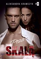 Poza skalą. Autor: Krawczyk Aleksandra. SmakLiter.pl Okładka książki Poza skalą