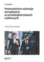 Okładka książki Pozarodzinna sukcesja zarządzania w przedsiębiorstwach rodzinnych