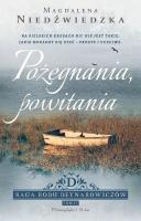 Pożegnania, powitania DL. Autor: Magdalena Niedźwiedzka. SmakLiter.pl Okładka książki Pożegnania, powitania DL