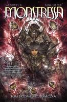 Pożeraczka. Monsteressa. Tom 7. Autor: Liu Marjorie, Takeda Sana. SmakLiter.pl Okładka książki Pożeraczka. Monsteressa. Tom 7