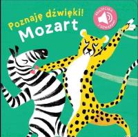 Poznaj dźwięki Mozart. Autor: Opracowanie zbiorowe. SmakLiter.pl Okładka książki Poznaj dźwięki Mozart