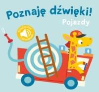 Okładka książki Poznaję dźwięki. Pojazdy