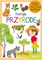 Poznaję przyrodę. Autor:   Praca zbiorowa. SmakLiter.pl Okładka książki Poznaję przyrodę