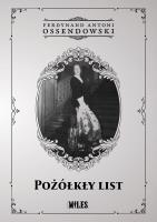 Pożółkły list. Autor: Ossendowski Antoni Ferdynand. SmakLiter.pl Okładka książki Pożółkły list