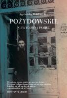 Pożydowskie. Niewygodna pamięć. Autor: Agnieszka Dobkiewicz. SmakLiter.pl Okładka książki Pożydowskie. Niewygodna pamięć