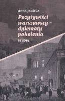 Okładka książki Pozytywiści warszawscy - dylematy pokolenia
