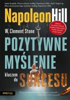 Pozytywne myślenie kluczem do sukcesu w.2023. Autor: W. Clement Stone. SmakLiter.pl Okładka książki Pozytywne myślenie kluczem do sukcesu w.2023