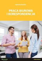 Praca biurowa i korespondencja - ćwiczenia. Autor: Agnieszka Burcicka. SmakLiter.pl Okładka książki Praca biurowa i korespondencja - ćwiczenia