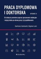 Praca dyplomowa i doktorska w.3. Autor: Gambarelli Gianfranco, Łucki Zbigniew. SmakLiter.pl Okładka książki Praca dyplomowa i doktorska w.3