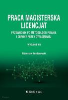 Praca magisterska. Licencjat. Przewodnik po metodologii pisania i obrony pracy dyplomowej (wyd. XII). Autor: Zenderowski Radosław. SmakLiter.pl Okładka książki Praca magisterska. Licencjat. Przewodnik po metodologii pisania i obrony pracy dyplomowej (wyd. XII)