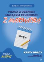 Praca z uczniem mającym trudności z matematyką Karty pracy kl. VI. Autor: Stryczniewicz Barbara. SmakLiter.pl Okładka książki Praca z uczniem mającym trudności z matematyką Karty pracy kl. VI