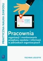 Pracownia organizacji i monitorowania przepływu zasobów i informacji w jednostkach organizacyjnych. Technik logistyk. Kwalifikacja A.32
Praktyczna nauka zawodu. Szkoły ponadgimnazjalne. Autor: Jarosław Stolarski. SmakLiter.pl Okładka książki Pracownia organizacji i monitorowania przepływu zasobów i informacji w jednostkach organizacyjnych. Technik logistyk. Kwalifikacja A.32
Praktyczna nauka zawodu. Szkoły ponadgimnazjalne