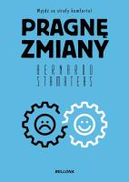 Pragnę zmiany. Autor: Bernardo Stamateas. SmakLiter.pl Okładka książki Pragnę zmiany
