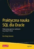 Okładka książki Praktyczna nauka SQL dla Oracle