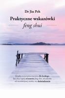 Okładka książki Praktyczne Wskazówki Feng Shui
