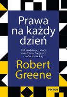 Prawa na każdy dzień. 366 medytacji o mocy... Autor: Robert Greene. SmakLiter.pl Okładka książki Prawa na każdy dzień. 366 medytacji o mocy..