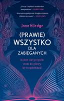 (Prawie) wszystko dla zabieganych. Autor: Jonn Elledge. SmakLiter.pl Okładka książki (Prawie) wszystko dla zabieganych