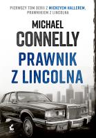 Prawnik z lincolna. Autor: Connelly Michael. SmakLiter.pl Okładka książki Prawnik z lincolna
