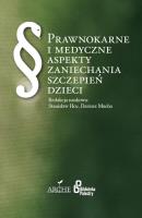 Prawnokarne i medyczne aspekty zaniechania... Autor: Dariusz Mucha. SmakLiter.pl Okładka książki Prawnokarne i medyczne aspekty zaniechania..
