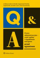 Prawo administracyjne - część ogólna i zagadnienia ustrojowe. Przed egzaminem. Autor: Ruczkowski Piotr, Augustyniak Monika, Czerw Jarosław. SmakLiter.pl Okładka książki Prawo administracyjne - część ogólna i zagadnienia ustrojowe. Przed egzaminem