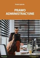 Prawo administracyjne podręcznik w.2. Autor: Urszula Legierska. SmakLiter.pl Okładka książki Prawo administracyjne podręcznik w.2