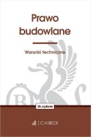 Okładka książki Prawo budowlane. Warunki techniczne