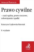 Prawo cywilne w.8. Autor: Czajkowska-Matosiuk Katarzyna. SmakLiter.pl Okładka książki Prawo cywilne w.8