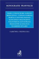 Okładka książki Prawo cywilne wobec nowości medycznych...