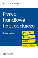 Prawo handlowe i gospodarcze. Pytania. Kazusy. Tablice. Testy online. Autor:   Praca zbiorowa. SmakLiter.pl Okładka książki Prawo handlowe i gospodarcze. Pytania. Kazusy. Tablice. Testy online