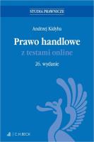 Prawo handlowe z testami online. Autor: prof. dr hab. Andrzej Kidyba. SmakLiter.pl Okładka książki Prawo handlowe z testami online
