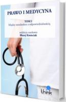Prawo i medycyna T.1. Autor:   Praca zbiorowa. SmakLiter.pl Okładka książki Prawo i medycyna T.1
