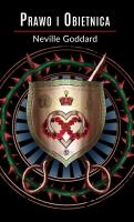 Prawo i Obietnica. Autor: Neville Goddard. SmakLiter.pl Okładka książki Prawo i Obietnica