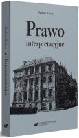 Prawo interpretacyjne. Autor: Paulina Konca. SmakLiter.pl Okładka książki Prawo interpretacyjne