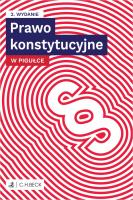 Prawo konstytucyjne w pigułce + testy online. Autor:   Praca zbiorowa. SmakLiter.pl Okładka książki Prawo konstytucyjne w pigułce + testy online