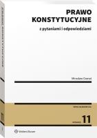 Prawo konstytucyjne z pytaniami i odpowiedziami. Autor: Granat Mirosław. SmakLiter.pl Okładka książki Prawo konstytucyjne z pytaniami i odpowiedziami