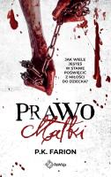 Prawo Matki. Krwią naznaczone. Tom 2. Autor: Farion P.K.. SmakLiter.pl Okładka książki Prawo Matki. Krwią naznaczone. Tom 2