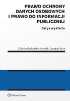 Okładka książki Prawo ochrony danych osobowych i prawo do informacji publicznej