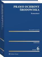 Prawo ochrony środowiska. Komentarz. Autor: Gruszecki Krzysztof. SmakLiter.pl Okładka książki Prawo ochrony środowiska. Komentarz