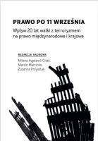 Prawo po 11 września. Wpływ 20 lat walki.... Autor: red. Milena Ingelevic-Citak, Marcin Marcinko, Zuz. SmakLiter.pl Okładka książki Prawo po 11 września. Wpływ 20 lat walki...
